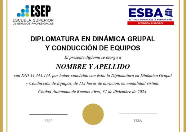 Certificado Diplomatura en Dinámica Grupal y Conducción de Equipos | ESBA