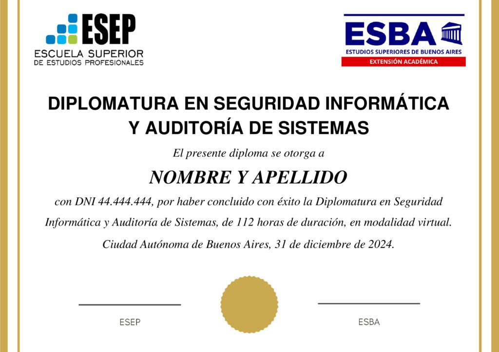 Certificado Diplomatura en Seguridad Informática y Auditoría de Sistemas | ESBA